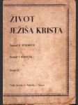 Život Ježiša Krista božského Spasiteľa našeho - náhled