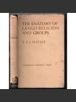 The Anatomy of Lango Religion and Groups [[náboženství v Ugandě] - náhled