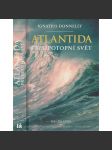 Atlantida - předpotopní svět - náhled