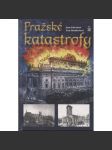 Pražské katastrofy (Praha) - náhled
