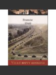 Francie 1940 : blesková válka na západě (Velké bitvy historie) - DVD chybí - náhled