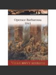 Operace Barbarossa 1941. Hitler útočí na Sovětský svaz (Velké bitvy historie) - DVD chybí - náhled