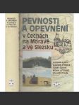 Pevnosti a opevnění v Čechách, na Moravě a ve Slezsku - náhled