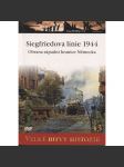 Siegfriedova linie 1944 - Obrana západní hranice Německa (Velké bitvy historie) - DVD chybí - náhled