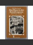 Das Haus in der Karpfengasse. Eine Prager Chronik (Dům v Kaprově ulici, román, protektorát, nacionalismus) - náhled