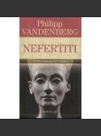 Nefertiti - Archeologický životopis (Egypt) - náhled