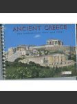 Ancient Greece. The monuments then and now (Starověké Řecko, architektura tehdy a nyní; antika, architektura, Akropolis, sochařství) - náhled