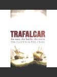 Trafalgar. The men, the battle, the storm (Bitva u Trafalgaru, mj. Horatio Nelson, Napoleonské války, Napoleon) - náhled