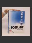 Direct to TOEFL iBT : student's book - náhled