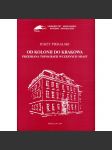 Od Kolonii do Krakowa: Przemiana topografii wczesnych miast [Od Kolína po Krakov: Proměna topografie raných měst; středpvěk, dějiny měst, urbanismus, archeologie] - náhled