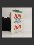 100 Ways to Live to 100 - náhled