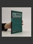 S.C. Pepper. Setkávání metafyziky s estetikou - náhled