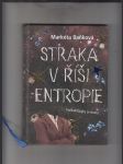 Straka v říši Entropie (fyzikální bajky ze života) - náhled