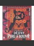 Dějiny Peru a Bolívie (Dějiny států, NLN) HOL. - náhled