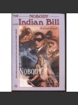 Nobody: Indián Bill - náhled