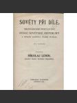 Sověty při díle. Mezinárodní postavení Ruské sovětské republiky a zákl. problémy sociální revoluce (exil, levicová literatura) - náhled