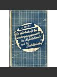 Die Wirtschaft der Niedergangsperiode des Kapitalismus nach der Stabilisierung [1928; ekonomika; ekonomie] - náhled