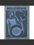 Bolschewik, ročník 1, 1930, č. 1-7, zvláštní čísla [časopis; propaganda; KSČ; komunismus; Československo; Bolševik] - náhled