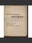 Jediná záchrana - Sověty. Jediná cesta k tomu - cesta bolševiků, cesta proletářské revoluce (levicová literatura, komunistická literatura) - náhled