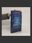 Online Gravity: The unseen force driving the way you live, earn and - náhled