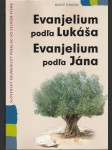 Evanjelium podľa Lukáša Evanjelium podľa Jána - náhled