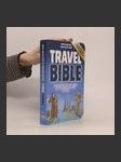 Travel bible : praktické rady za milion, jak procestovat svět za pusu - náhled