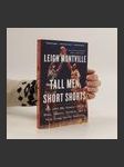 Tall Men, Short Shorts - náhled