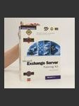Exchange server : training kit : materiál pro školení a samostudium pro správu verze 5.0 a 5.5 - náhled