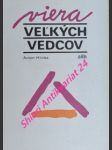 Viera velkých vedcov - hlinka anton - náhled