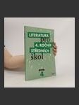 Literatura pro 4. ročník středních škol. Učebnice (duplicitní ISBN) - náhled