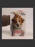 Bailey - ein Hund kehrt zurück - náhled