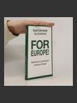 For Europe! : Manifesto for a postnational revolution in Europe - náhled