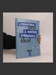 Literatura pro 3. ročník středních škol. Učebnice - náhled