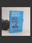 Health Secrets From The Great Gurus - náhled