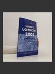 Učebnice účetnictví 2005, pro střední školy a veřejnost I. díl (sedmé, upravené vydání) - náhled