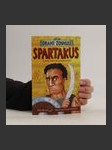 Spartakus a jeho udatní gladiátori - náhled