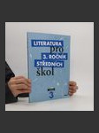 Literatura pro 3. ročník středních škol. Učebnice - náhled