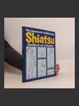 Shiatsu: Die japanische Heilmassage Handbuch zur Selbsthilfe - náhled