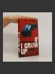 If I Grow Up - náhled