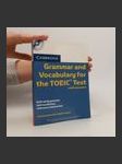 Grammar and vocabulary for the TOEIC® test : with answers : self study grammar and vocabulary reference and practice - náhled