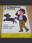 O Tomášovi a Ťapce aneb třináct malérů kluka a psa - náhled