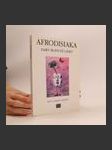 Afrodisiaka. Dary bohyně lásky (duplicitní ISBN) - náhled