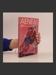 Aeneas : Aeneovy osudy a činy podle Vergiliova eposu Aeneidy : pro čtenáře od 12 let - náhled