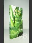 Aloe vera. Rostlina pro zdraví i krásu / Hojivé přírodní léčivo - náhled