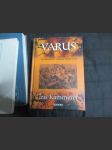 Varus - Římský vojevůdce v příběhu zrady a cti - náhled