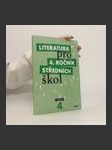 Literatura pro 4. ročník středních škol. Učebnice (duplicitní ISBN) - náhled