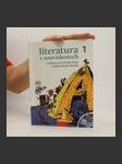 Literatura v souvislostech 1 : od hieroglyfů ke kalamáři, aneb, od starověku k osvícenství : učebnice literatury pro střední školy - náhled