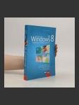 Microsoft Windows 8 SK: podrobná užívateľská príručka - náhled