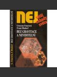 Bez gravitace a neviditelní (Největší záhady světa) - náhled