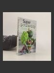 Superpotraviny - Zdravé, výživné a posilující recepty - náhled